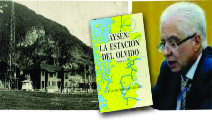 La famosa Radioestación de la Fach en Puerto Aysén, construida por la Ferronave. El recordado juez Carlos Aránguiz y su obra destacada: "La Estación del Olvido". (Fotos Grupo Digital NLDA)